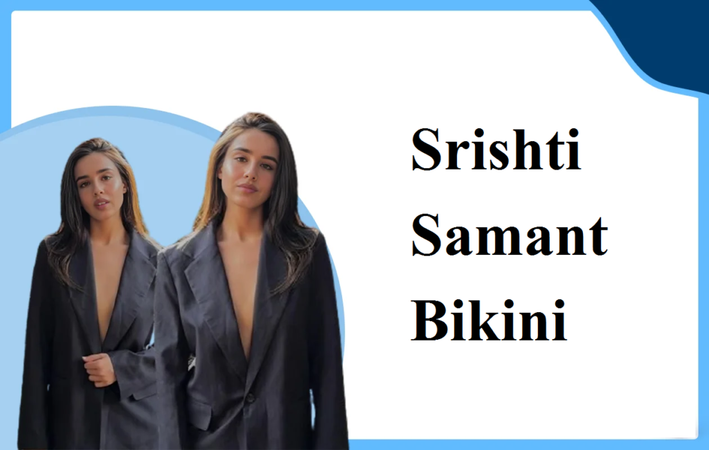 Srishti Samant Bikini